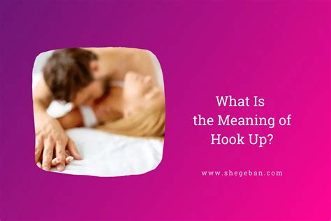 significance of hookup